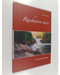 Kirjailijan Jorma Luoma käytetty kirja Rauhaton mies - Eturauhassyöpä runoja