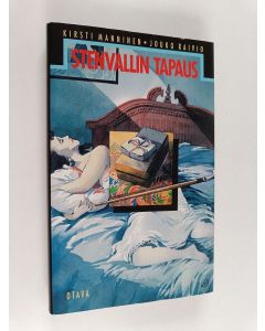 Kirjailijan Kirsti Manninen & Jouko Raivio käytetty kirja Stenvallin tapaus : salapoliisiseikkailu vuoden 1873 Helsingissä