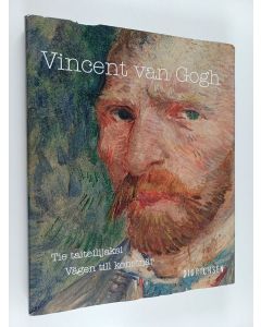 Kirjailijan Maria Didrichsen & Minna Tuominen käytetty kirja Vincent van Gogh