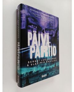 Kirjailijan Sergei Lukjanenko käytetty kirja Päiväpartio