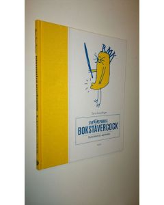 Kirjailijan Taru Staudinger uusi kirja Svenskspråkig bokstävercock = Ruotsinkielinen aapiskukko (UUSI)