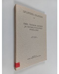 Kirjailijan Oiva Virkkala käytetty kirja Emil Teodor Gestrin ja satakuntalainen pyhä-liike