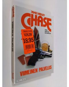 Kirjailijan James Hadley Chase käytetty kirja Viimeinen palvelus