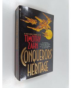 Kirjailijan Timothy Zahn käytetty kirja Conquerors' Heritage
