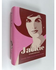 Kirjailijan Naomi West käytetty kirja The Jackie handbook