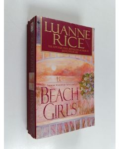 Kirjailijan Luanne Rice käytetty kirja Beach Girls