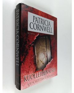 Kirjailijan Patricia Cornwell käytetty kirja Kuolleiden kirja
