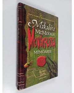 Kirjailijan Ahmet Zappa käytetty kirja Makalösa McModigs monstruösa memoarer