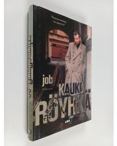 Kirjailijan Kauko Röyhkä käytetty kirja Job