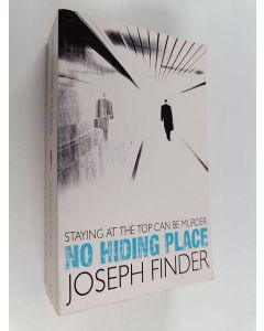 Kirjailijan Joseph Finder käytetty kirja No Hiding Place