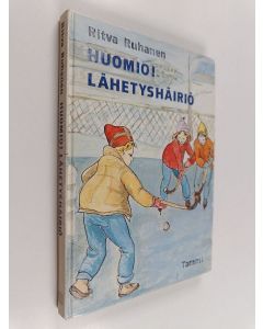 Kirjailijan Ritva Ruhanen käytetty kirja Huomio! Lähetyshäiriö