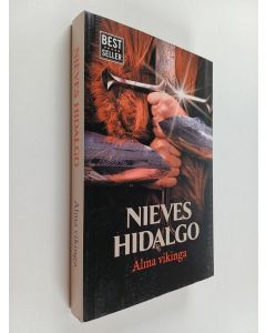 Kirjailijan Nieves Hidalgo käytetty kirja Alma vikinga