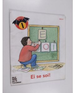 Kirjailijan Mervi Wäre käytetty teos Ei se soi!