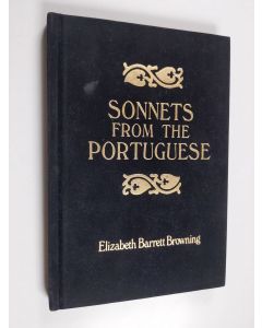 Kirjailijan Elizabeth Barrett Browning käytetty kirja Sonnets from the Portuguese