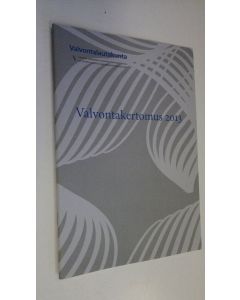 käytetty teos Valvontakertomus 2013