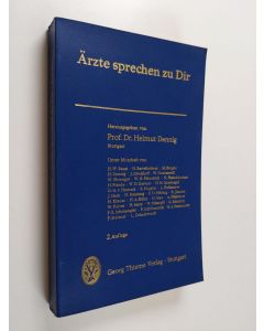 käytetty kirja Ärzte sprechen zu Dir : die häufigsten Krankheiten Ursachen-Erkennung-Behandlung