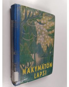 Kirjailijan Tove Jansson käytetty kirja Näkymätön lapsi