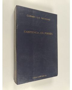 Kirjailijan Carmen Luz Bejarano käytetty kirja Existencia en poesía