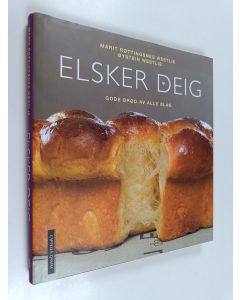 Kirjailijan Marit Røttingsnes käytetty kirja Elsker Deig : Gode brød av alle slag