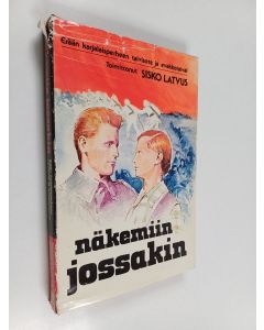 käytetty kirja Näkemiin jossakin : Erään karjalaisperheen talvisota ja evakkotaival