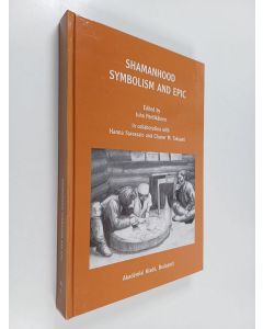Kirjailijan Juha Pentikäinen käytetty kirja Shamanhood : symbolism and epic