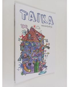 käytetty teos Taika : satuvärityskirja