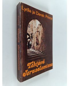 Kirjailijan Lydia Prince käytetty kirja Tehtävä jerusalemissa