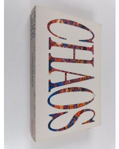 Kirjailijan James Gleick käytetty kirja Chaos : making a new science