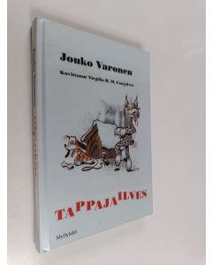 Kirjailijan Jouko Varonen käytetty kirja Tappajailves