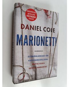 Kirjailijan Daniel Cole käytetty kirja Marionetti