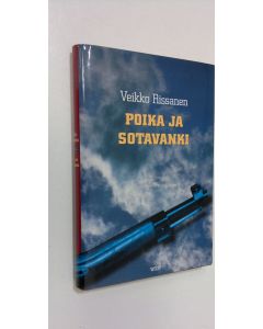 Kirjailijan Veikko Rissanen käytetty kirja Poika ja sotavanki