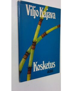 Kirjailijan Viljo Kajava käytetty kirja Kosketus : runoja