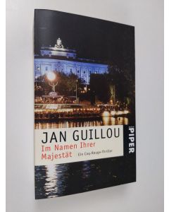 Kirjailijan Jan Guillou käytetty kirja Im Namen Ihrer Majestät