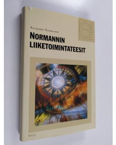 Kirjailijan Richard Normann käytetty kirja Normannin liiketoimintateesit