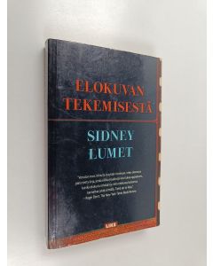 Kirjailijan Sidney Lumet käytetty kirja Elokuvan tekemisestä