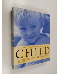 Kirjailijan Prisca Middlemiss käytetty teos The Hamlyn Encyclopedia of Child Health