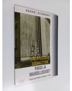 Kirjailijan Paavo Viirkorpi käytetty kirja Rakenteellisen sosiaalityön pakko ja mahdollisuudet