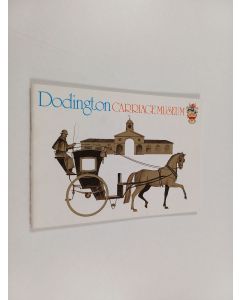 Kirjailijan Dodington Carriage Museum käytetty teos Dodington Carriage Museum