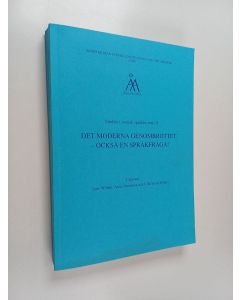 käytetty kirja Studier i svensk språkhistoria; också en språkfråga? : föredrag vid nionde sammankomsten för svenska språkets historia, i Åbo 19-20 maj 2006, 9 - Det moderna genombrottet :