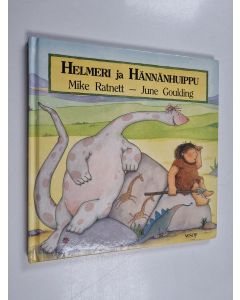 Kirjailijan Mike Ratnett käytetty kirja Helmeri ja hännänhuippu