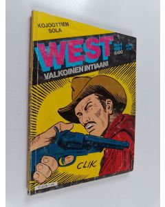 käytetty kirja West - Valkoinen intiaani n:o 4/1981 : Kojoottien sola