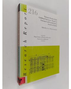 Kirjailijan Airi Hautamäki käytetty kirja Emergent trends in early childhood education : towards an ecological and psychohistorical analysis of quality