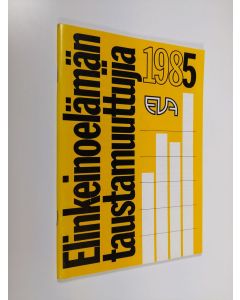 käytetty teos Elinkeinoelämän taustamuuttujia 1985