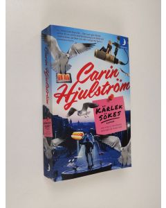 Kirjailijan Carin Hjulström käytetty kirja Kärlek sökes