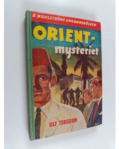 Kirjailijan Ulf Tengbom käytetty kirja Orient-mysteriet
