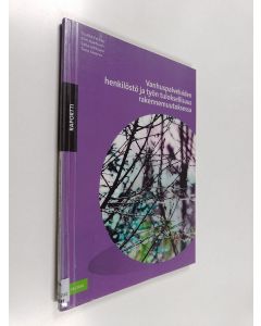 Kirjailijan Tuulikki Vehko käytetty kirja Vanhuspalveluiden henkilöstö ja työn tuloksellisuus rakennemuutoksessa