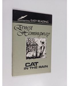 Kirjailijan Ernest Hemingway käytetty teos Cat in the rain