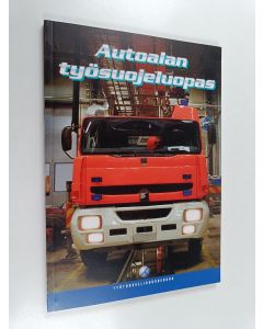 käytetty kirja Autoalan työsuojeluopas
