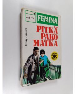 Kirjailijan Erling Poulsen käytetty kirja Pitkä pakomatka