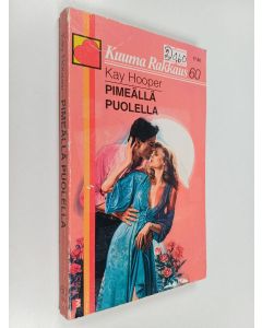 Kirjailijan Kay Hooper käytetty kirja Pimeällä puolella